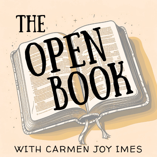 The Open Book with Carmen Joy Imes