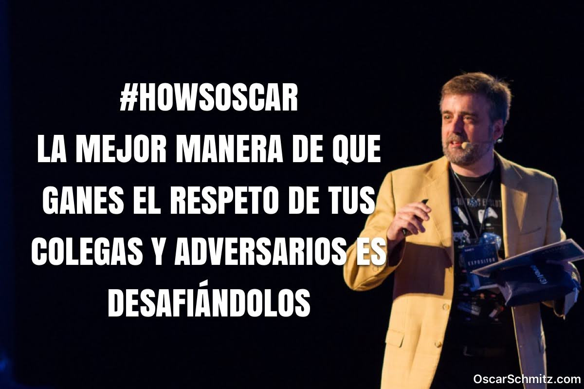 La mejor manera de que ganes el respeto de tus colegas, es desafiándolos La mejor manera de que ganes el respeto de tus colegas, es desafiándolos