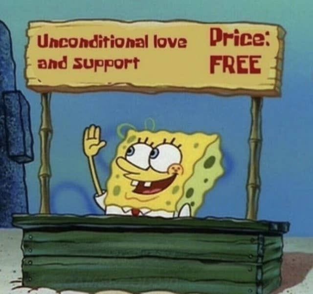 This may contain: spongebob is sitting in front of a sign that says, unconventional love and support