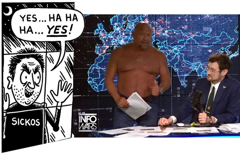Screenshot of a shirtless Alex Jones ranting about the Onion's takeover of Infowars dot com, photoshopped with the Onion's iconic weird peeping tom guy labeled 'SICKOS' looking at the scene through a window and saying 'Yes ... Ha Ha Ha ... YES!' 