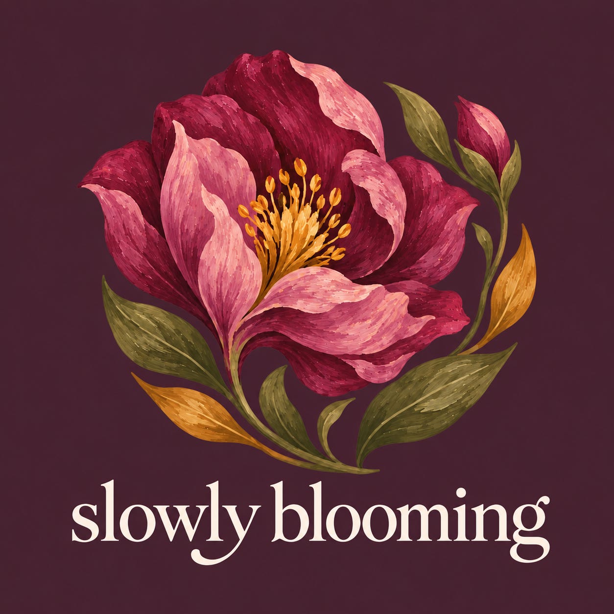 Slowly Blooming