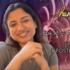 Aishwarya Khanduja on Living Inquiry & Fostering Imagination