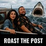 Roast the Post Podcast
