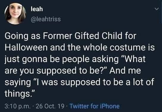 Halloween costume : r/Gifted