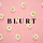 B L U R T
