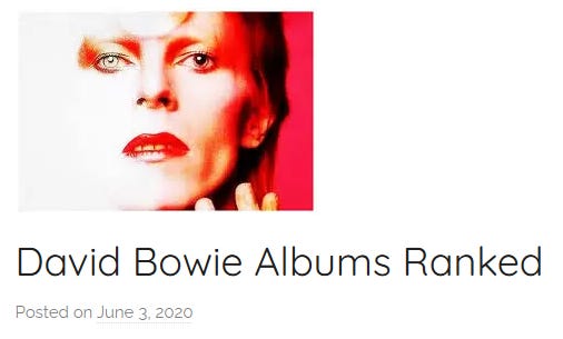 EVERY 'EVERY DAVID BOWIE ALBUM RANKED' RANKED