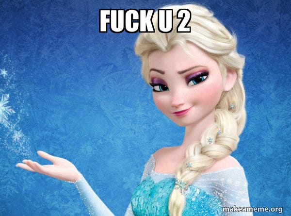Fuck U2!