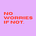 No worries if not.