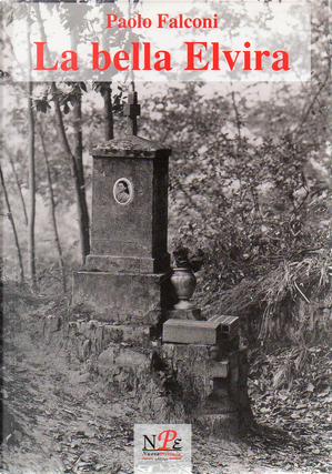 La bella Elvira by Paolo Falconi