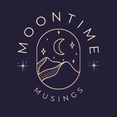Moontime musings