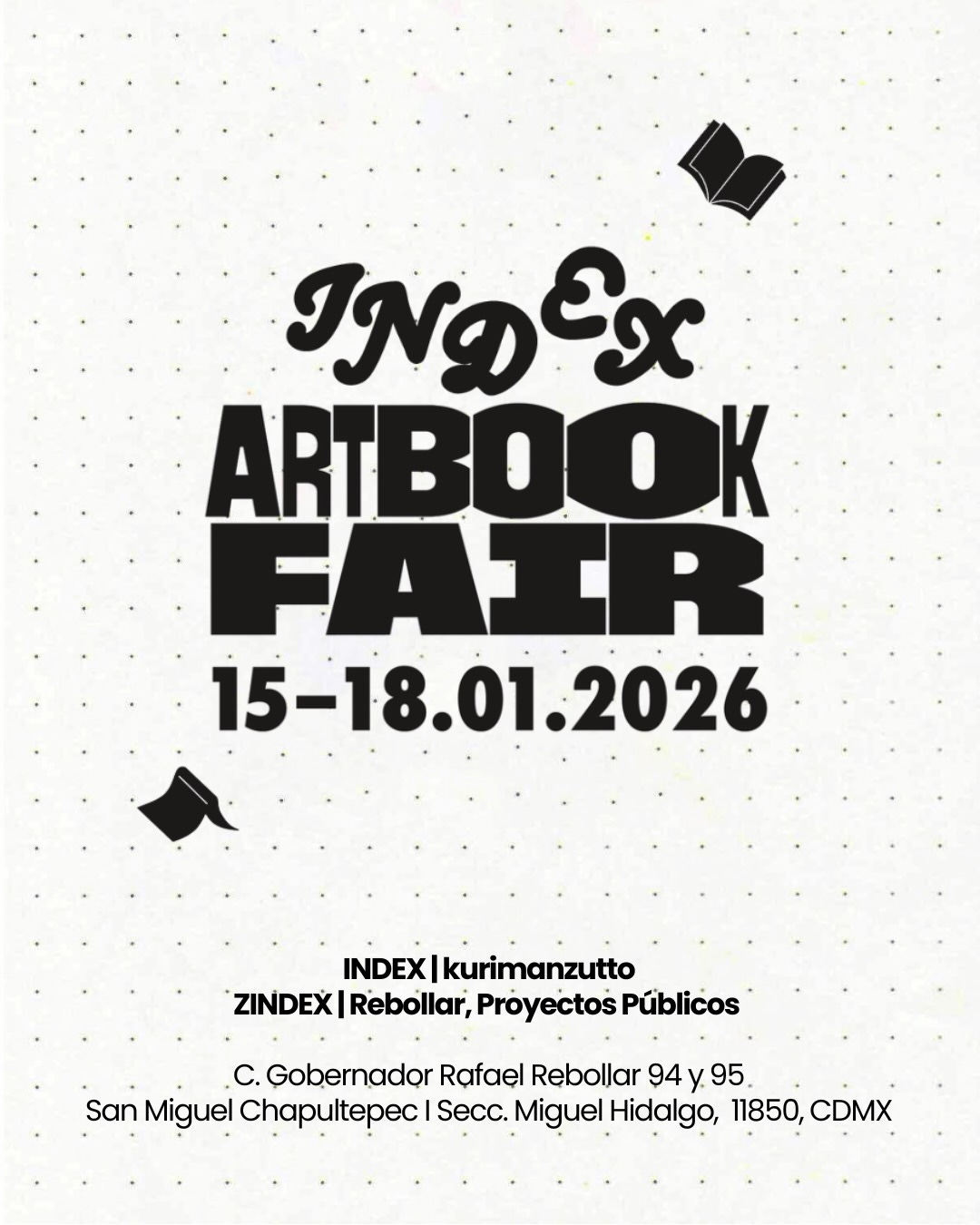 Index Art Book Fair 2026: Guide to CDMX's Best Art Event