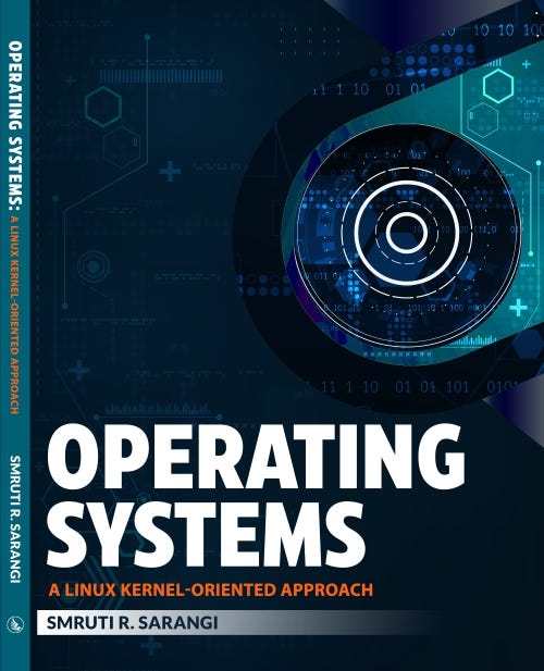 Book cover: Operating Systems: A Linux Kernel-Oriented Perspective