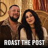 Roast the Post Podcast
