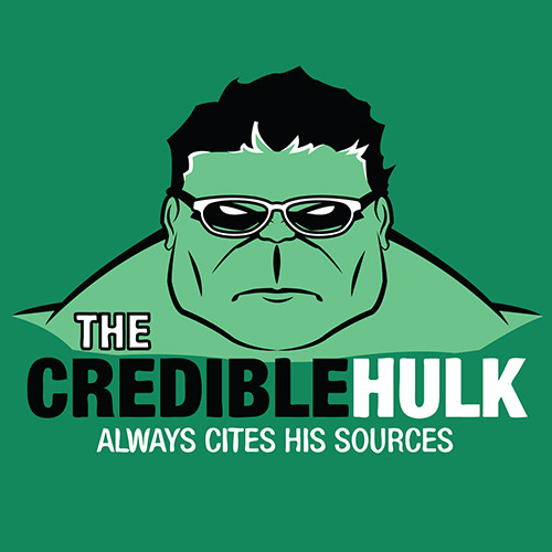 The Credible Hulk cites his sources The Credible Hulk cites his sources