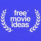 The Free Movie Idealist