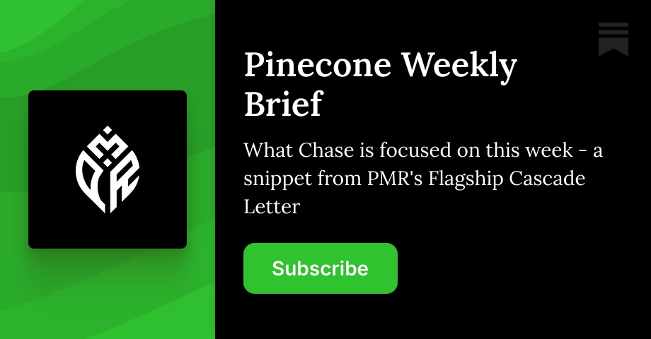 Pinecone Weekly Brief | Chase Taylor | Substack