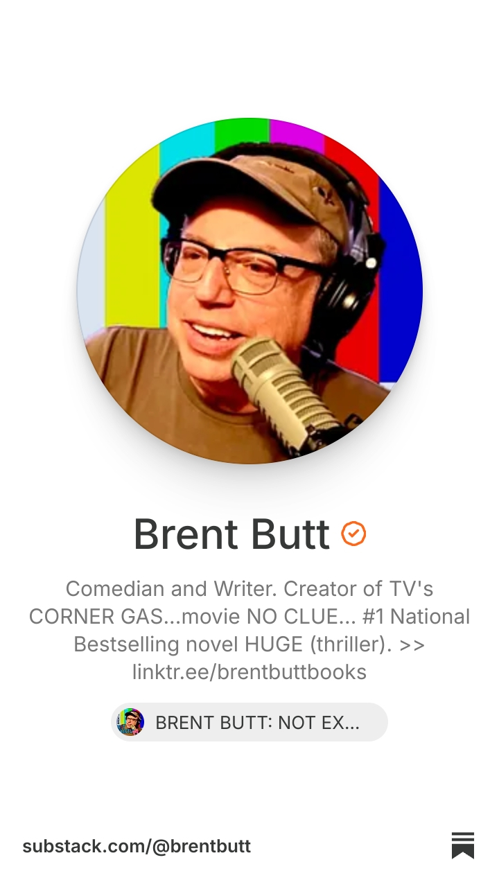 Brent Butt | Substack