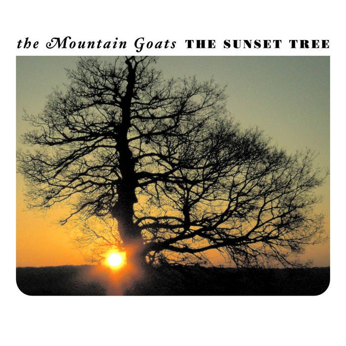 The Sunset Tree | the Mountain Goats The Sunset Tree | the Mountain Goats