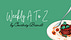 Weekly A to Z
