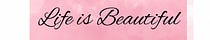 Life is Beautiful