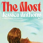CR 010: Jessica Anthony on Her Brilliant New Novella, ‘The Most’