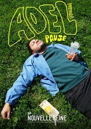 Adel Fugazi dans Pause | La Nouvelle Seine | BilletReduc.com