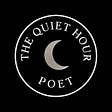 The Quiet Hour Poet's avatar