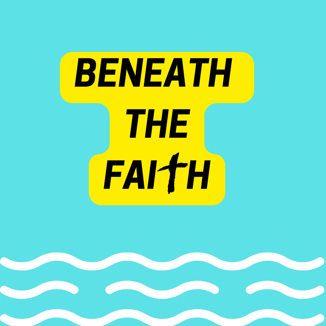 Beneath The Faith