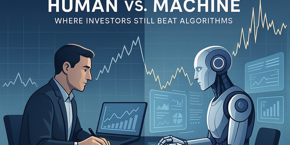 Human vs. Machine: Where Investors Still Beat Algorithms