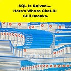 SQL Is Solved. Here's Where Chat-BI Still Breaks.