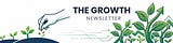 The Growth Newsletter