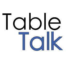 Table Talk