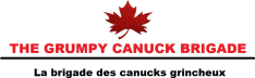THE GRUMPY CANUCK BRIGADE