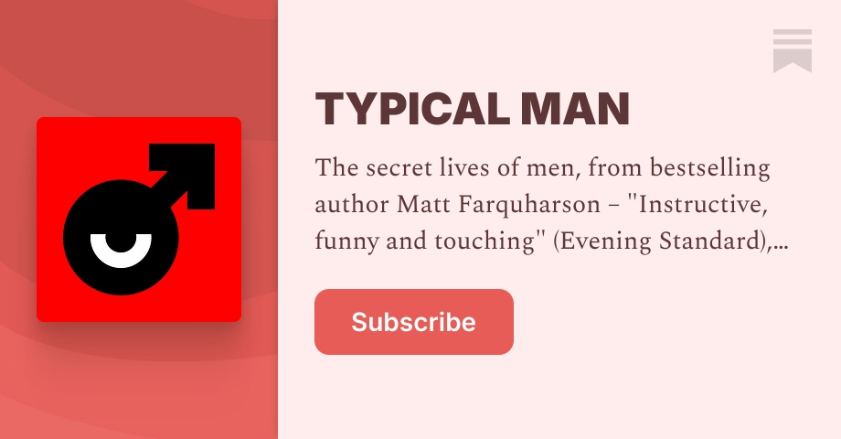 About - TYPICAL MAN