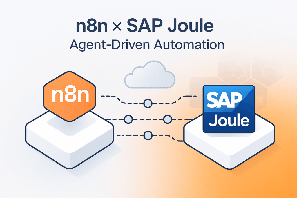 n8n × SAP Joule: Agent-Driven Automation | cimt n8n × SAP Joule: Agent-Driven Automation | cimt