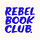 Rebel Book Club