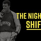 The Night Shift