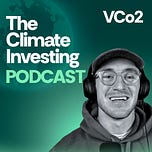 VCo2 | The Climate Investing Podcast