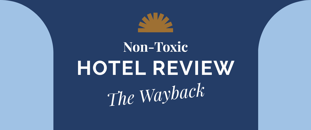 Inside The Wayback: A Non-Toxic Cottage Retreat Outside Austin