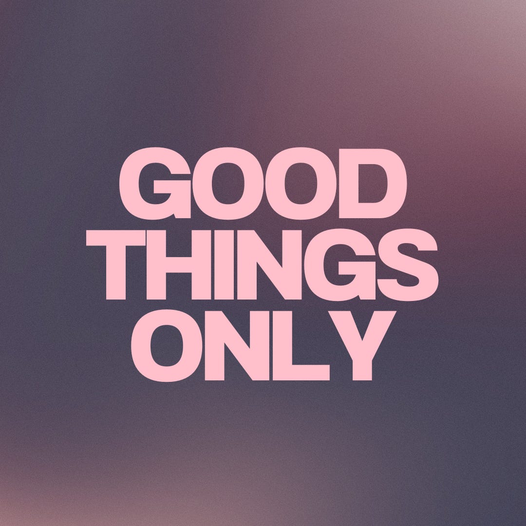 ONLY GOOD THINGS Substack logo