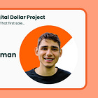 My First Digital Dollar Story by Orel Zilberman