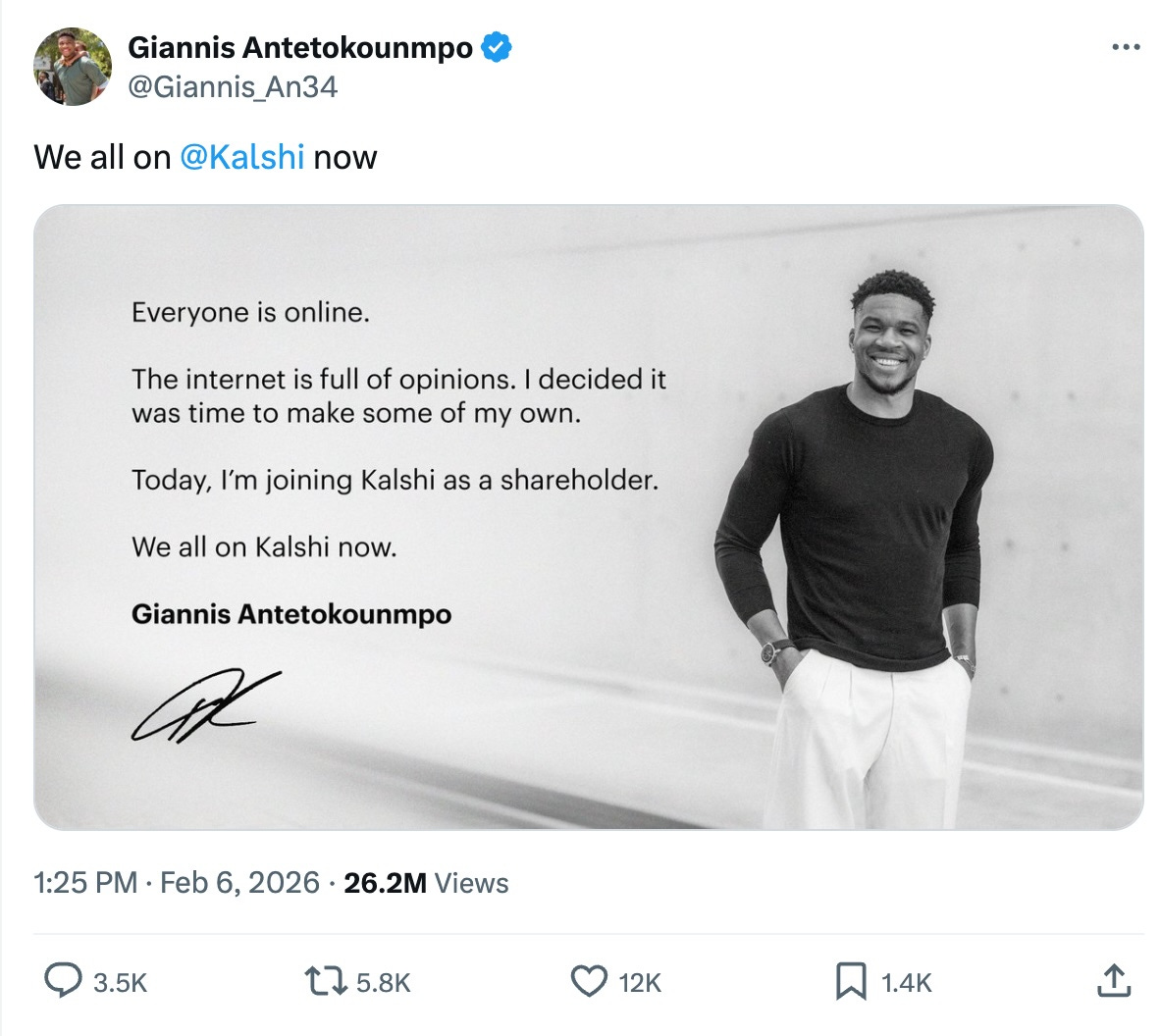 Screenshot of a tweet by Giannis Antetokounmpo (@Giannis_An34) that reads, verbatim, “We all on @Kalshi now.” Below the tweet is a black-and-white promotional image with the text: “Everyone is online. The internet is full of opinions. I decided it was time to make some of my own. Today, I’m joining Kalshi as a shareholder. We all on Kalshi now. Giannis Antetokounmpo,” followed by a stylized signature. To the right of the text, Giannis Antetokounmpo stands smiling against a light background, wearing a dark long-sleeve sweater and light-colored pants with his hands in his pockets.