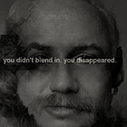 On disappearing in plain sight