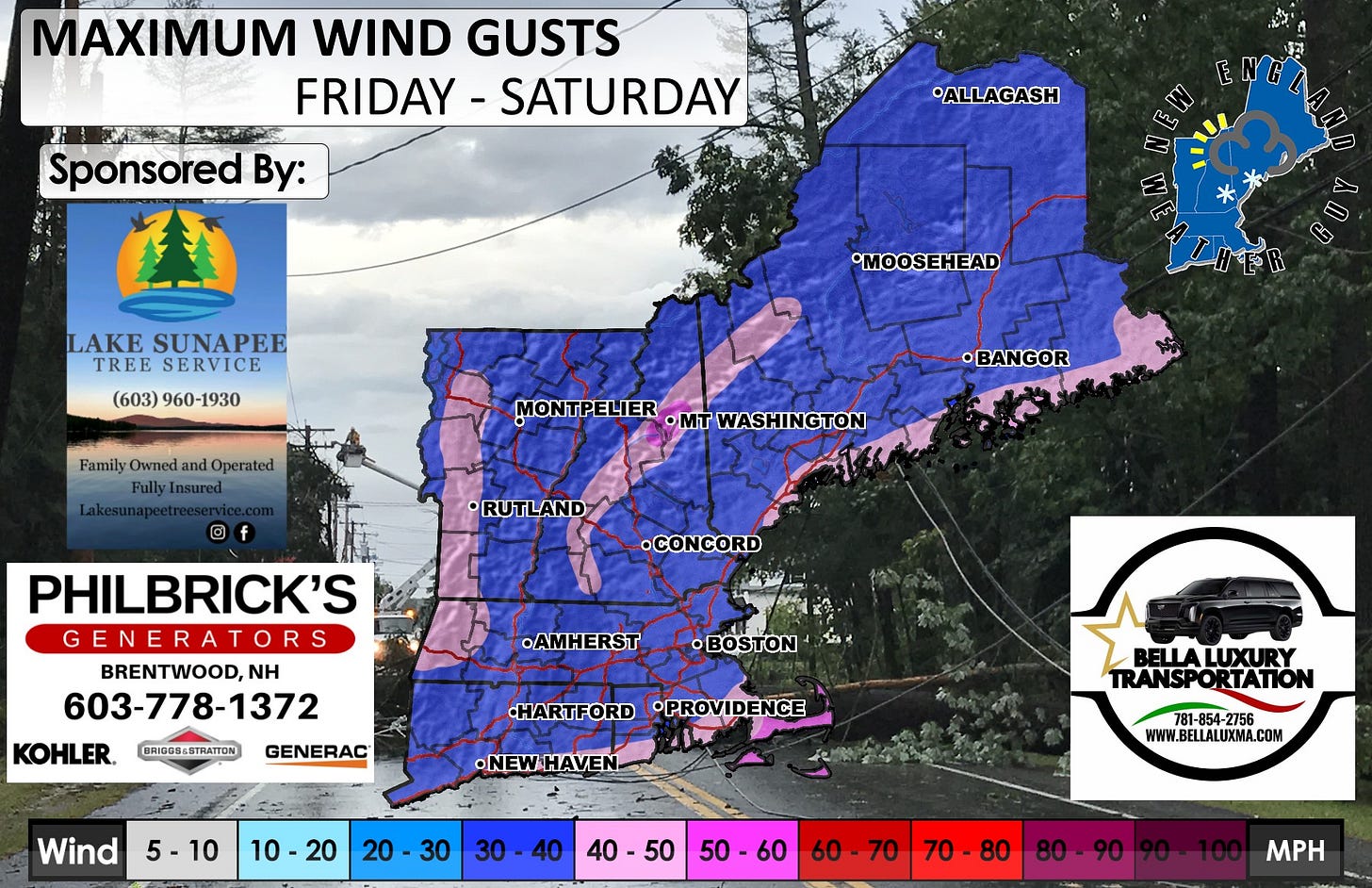May be an image of ‎map and ‎text that says '‎MAXIMUM WIND GUSTS FRIDAY -SATURDAY Sponsored By: ALLAGASH An LAKE SUNAPEE TREE SERVICE (603) 960-1930 •MOOSEHEAD عن Family Owned and Operated FullyInsured MONTPELIER -MT WASHINGTO •BANGOR •RUTLAND •CONCORD PHILBRICK'S GENERATORS BRENTWOOD, NH 603-778-1372 KOHLER. .AMHERST BRI008G8TRATTON •BOSTON GENERAC HARTFORD •PROVIDENCE Wind •NEWHAVEN 5-10 10-20 10 BELLALUXURY TRANSPORTATION 30 30 40 781-854-2756 781-85 -2756 WWW.BELLALUXMA.COM 40 40-5 50-60 60 60 60-70 70 70-80 80 80-90 MPH‎'‎‎