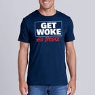 The Problem With People Who Say "Get Woke, Go Broke"