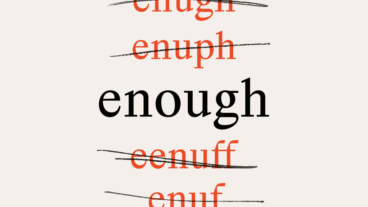 When enough is “enuf”: The strange and futile history of English spelling  reform