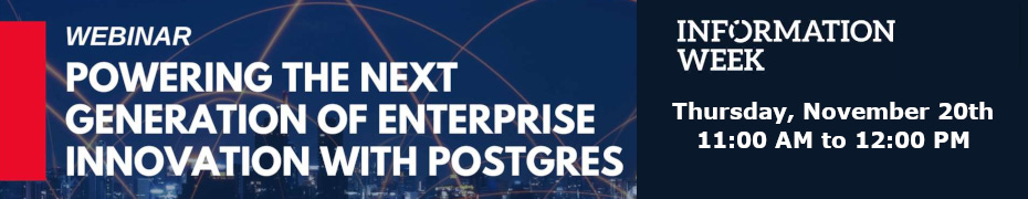 Powering the Next Generation of Enterprise Innovation with Postgres (Nov. 20th)