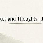 Notes and Thoughts - June 27