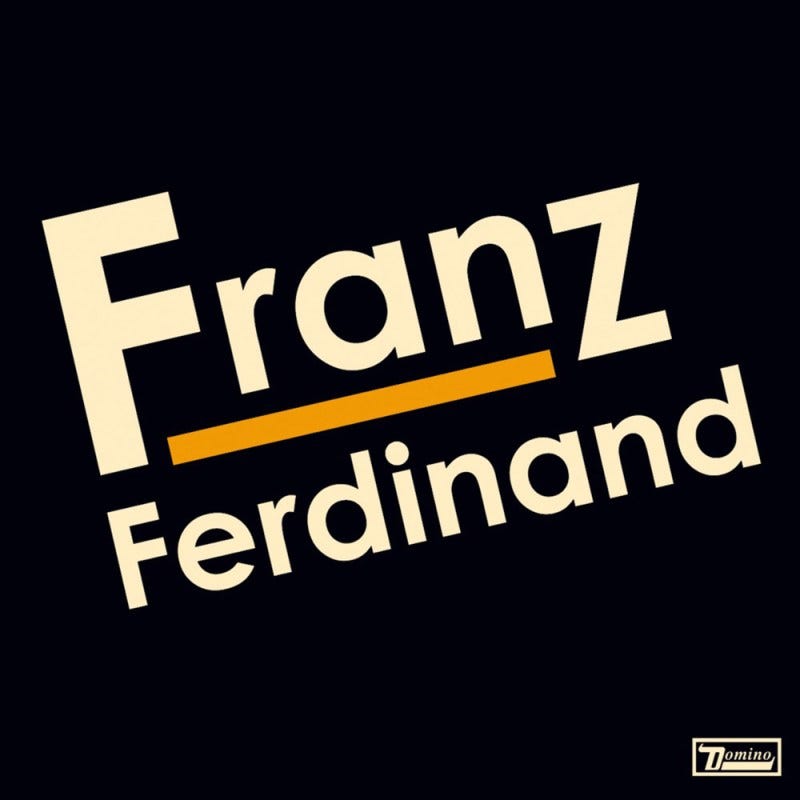 Franz Ferdinand, 'Franz Ferdinand'
