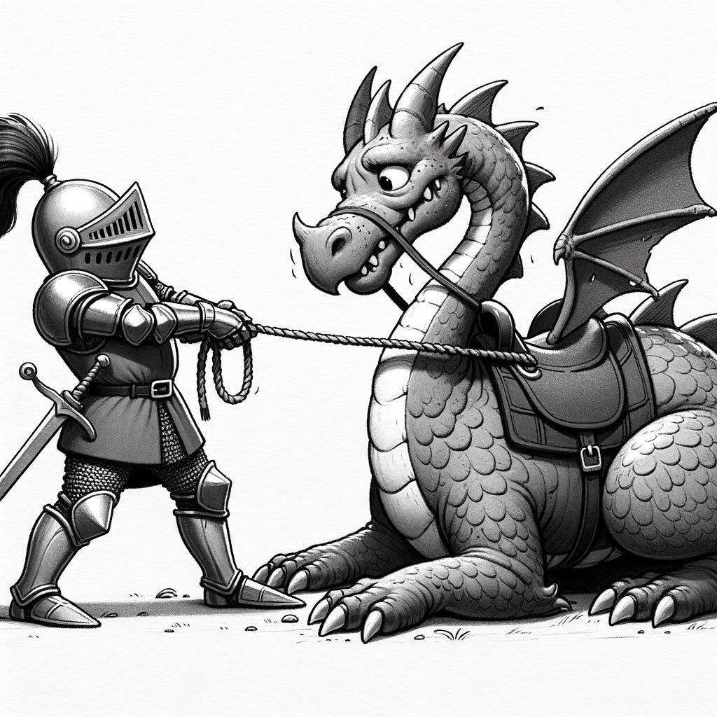 Drawing of a grayscale knight attempting to saddle a stubborn dragon, resulting in a funny tug of war with the saddle.